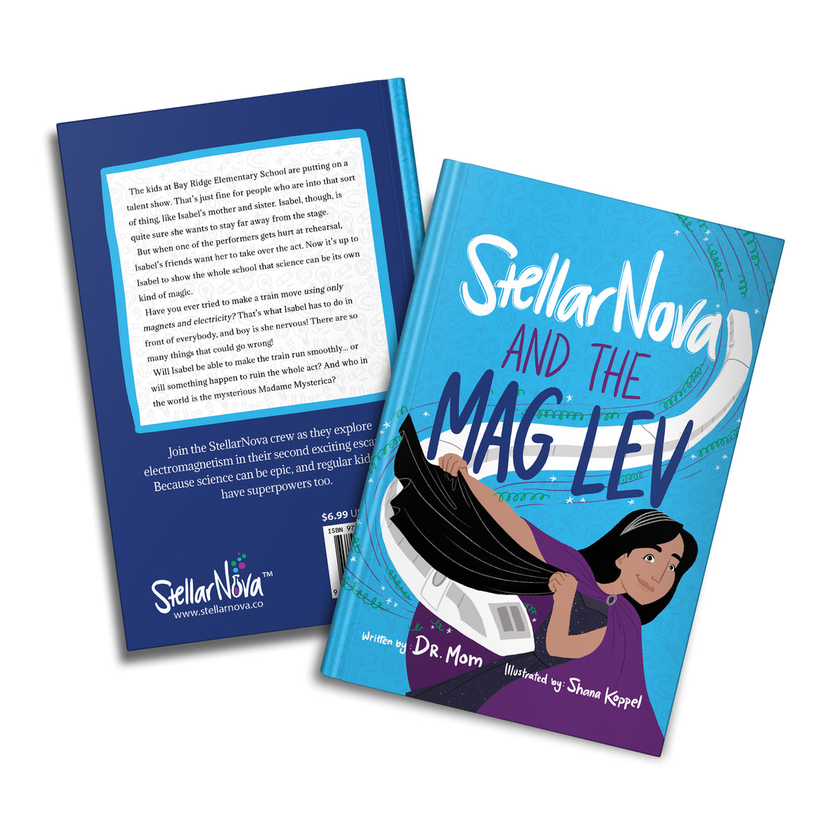 Book 2: StellarNova and the MagLev